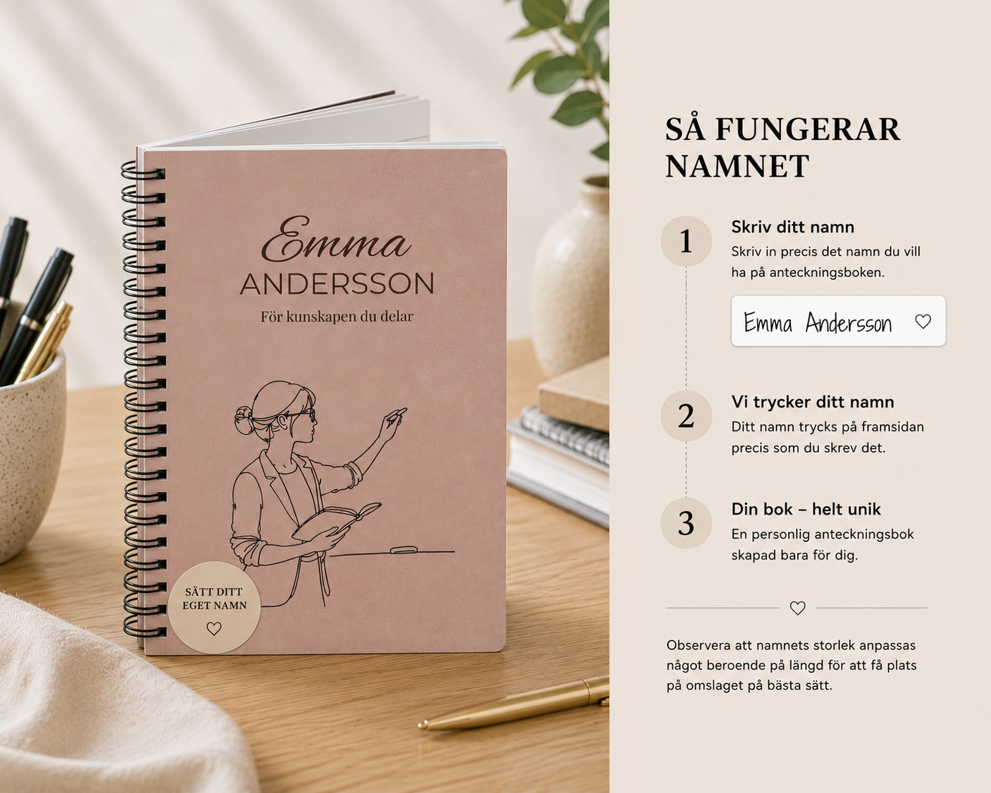 Förklaringsbild för personlig anteckningsbok till lärare där kunden skriver eget namn på produkten