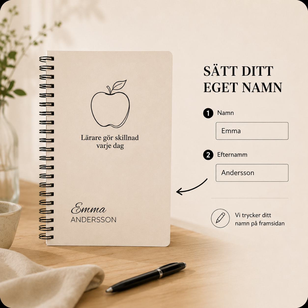Förklaringsbild för personlig anteckningsbok till lärare där kunden skriver eget namn på produkten